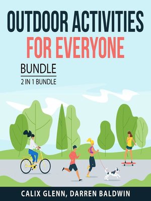 cover image of Outdoor Activities for Everyone Bundle, 2 in 1 Bundle
